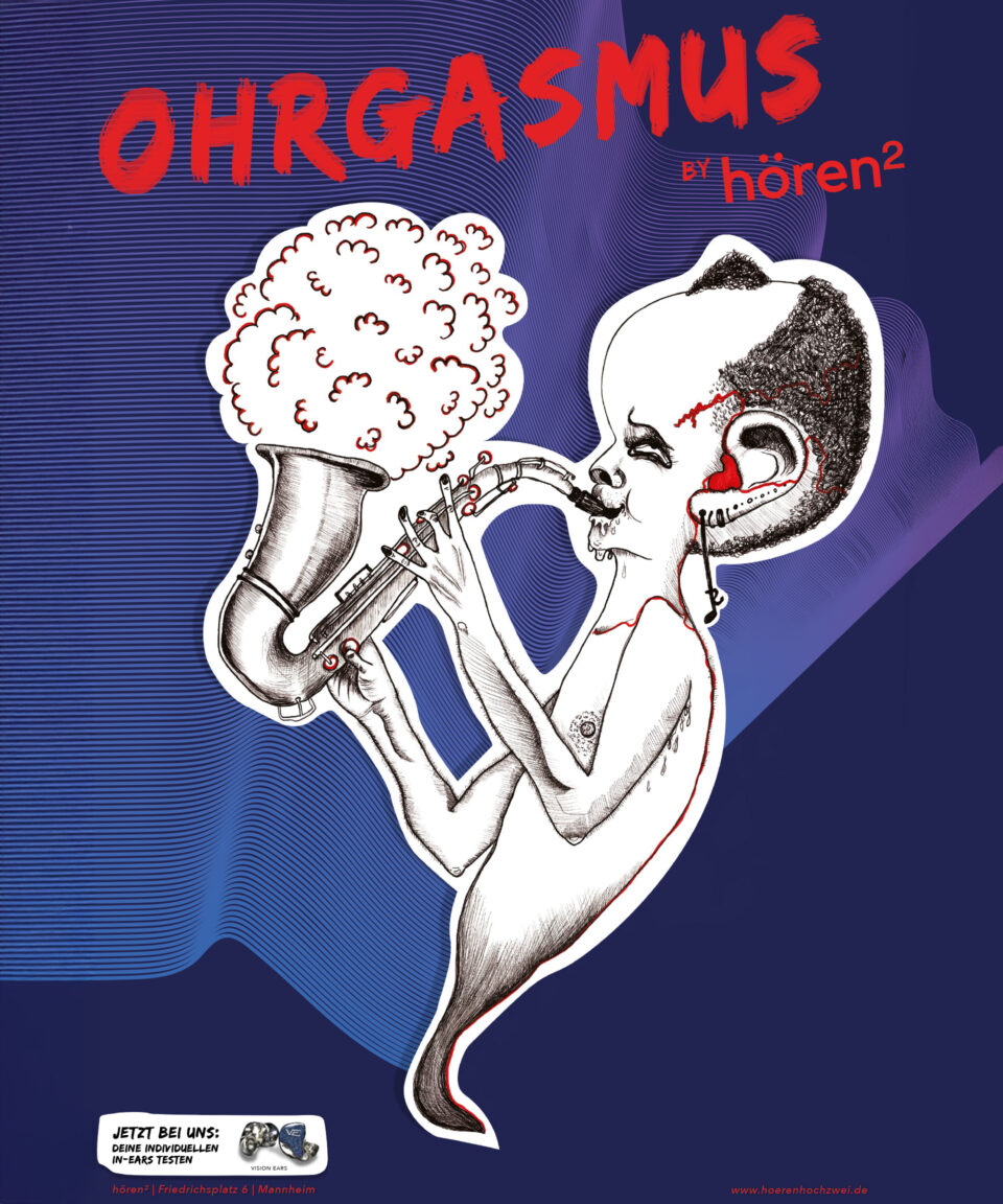 VOON Werbeagentur Case – hören hoch 2 Kampagne Ohrgasmus Plakat 3